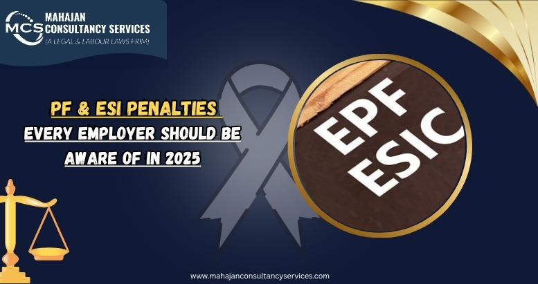 You are currently viewing PF & ESI Penalties Every Employer Should Be Aware Of In 2025