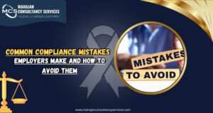 Read more about the article Common Compliance Mistakes Employers Make and How to Avoid Them
